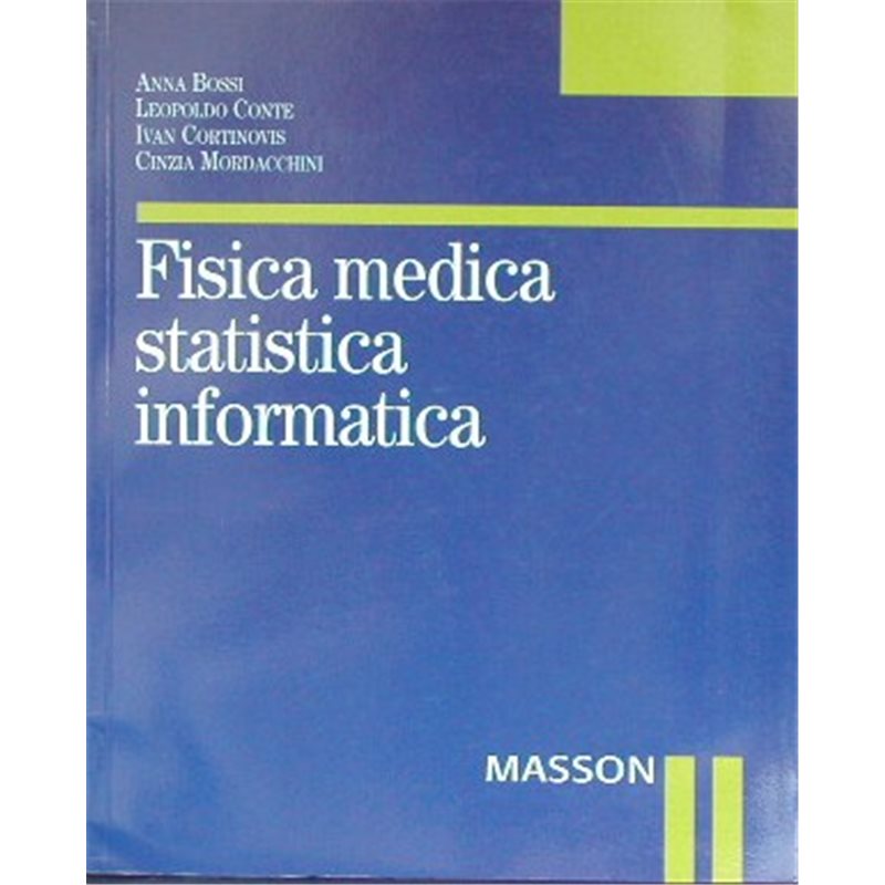 Fisica medica statistica informatica